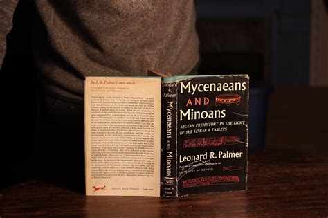 Mycenaeans and Minoans; Aegean Prehistory in the Light of the Linear B ...