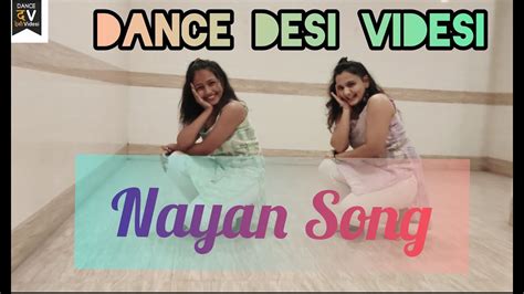 Nayan Song Dance| Karishma Choreography | Dhvani B Jubin N | Dj Chetas ...