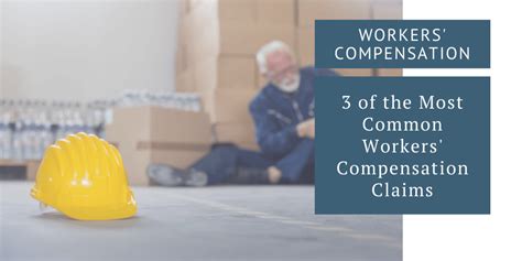 3 of the Most Common Workers Compensation Claims