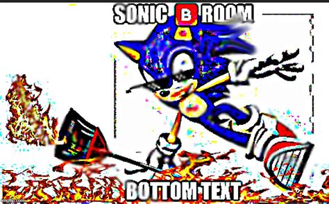 Sonic Broom - Imgflip