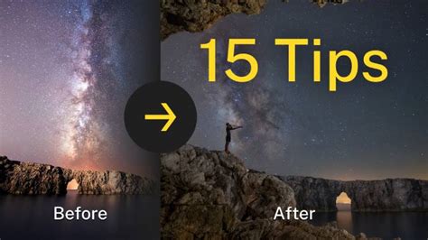 15 Tips to INSTANTLY IMPROVE Your MILKY WAY Photography | PhotoPills