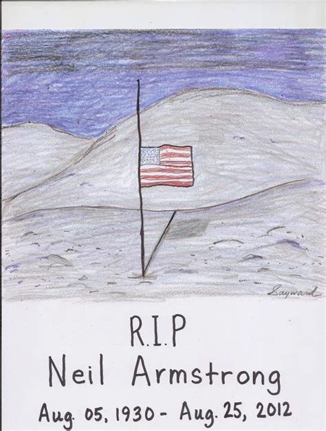 Godspeed Neil Armstrong! The flag on the Moon is officially half mast. | Neil armstrong, Half ...