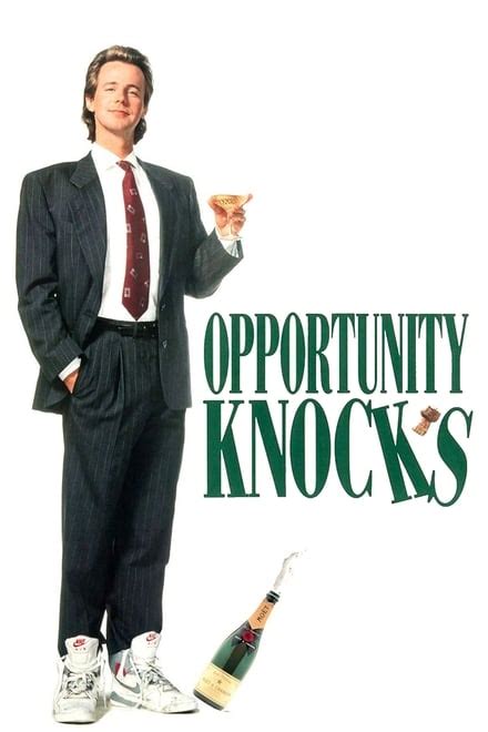 Opportunity Knocks (1990) — The Movie Database (TMDB)