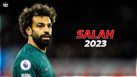 Mohamed Salah 2023 • Skills & Goals | HD - YouTube