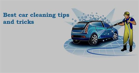 5 Best car cleaning tips and tricks at home - Egadgetshunt