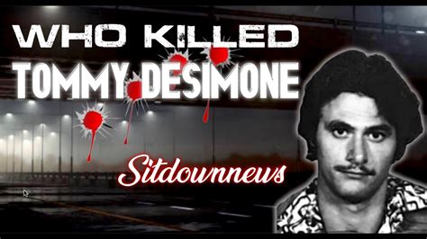 Tommy DeSimone [ Murder ] - YouTube