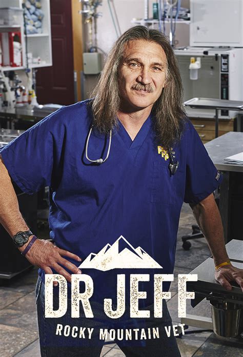 Dr. Jeff: Rocky Mountain Vet - TheTVDB.com