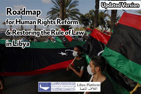 Libya: The Cairo Institute for Human Rights Studies and the Libya ...