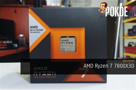 AMD Ryzen 7 7800X3D Review - Long Live 3D V-Cache! – Pokde.Net