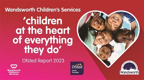 Wandsworth praised by Ofsted for its work to improve the lives of local children - Wandsworth ...