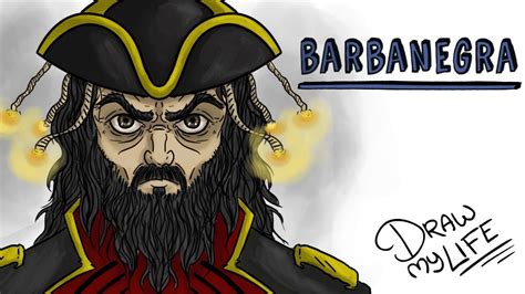 EL PIRATA BARBANEGRA ☠ | Draw My Life - YouTube