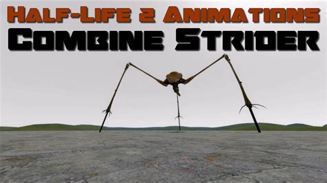 GMod - Animations from Half-Life 2 - Combine Strider - YouTube