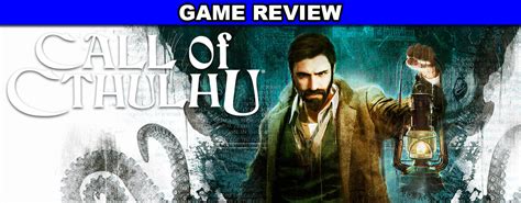 Call of Cthulhu - game review - The Geek Generation