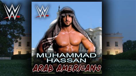 WWE: "Arab Americans" (Muhammad Hassan) Theme Song + AE (Arena Effect ...