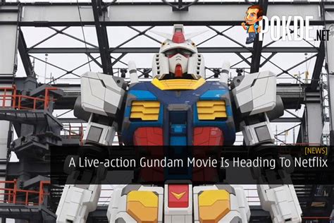 A Live-action Gundam Movie Is Heading To Netflix – Pokde.Net