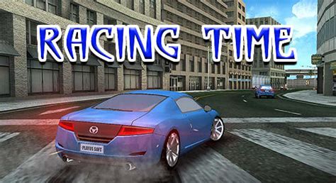 Racing time for Android - Download APK free