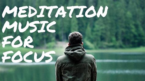 30 Minutes of Meditation Music for Concentration and Focus ★26 - YouTube