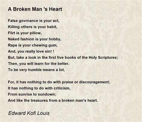 A Broken Man 's Heart by Edward Kofi Louis - A Broken Man 's Heart Poem