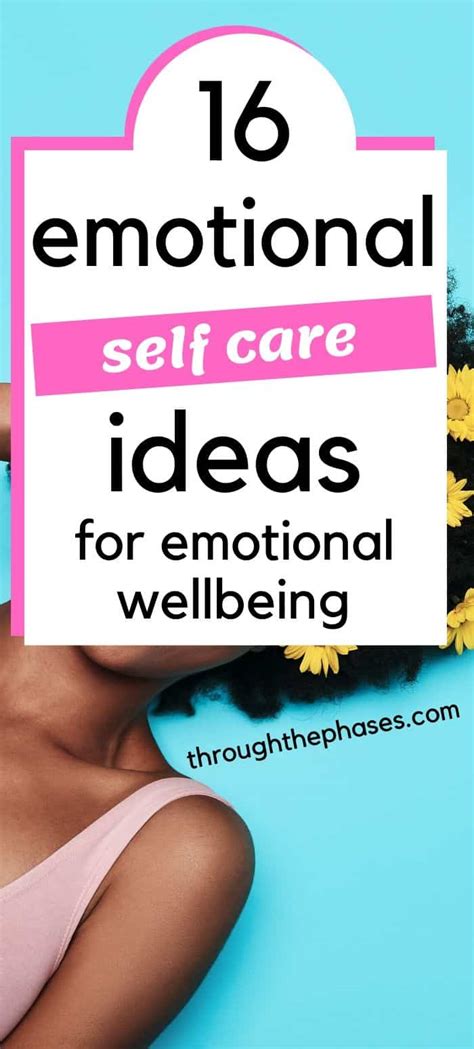 22 Simple Ways to Practice Emotional Self Care - Through the Phases