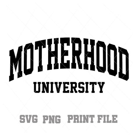 Motherhood University PNG SVG Instant Download Personal Use | Etsy