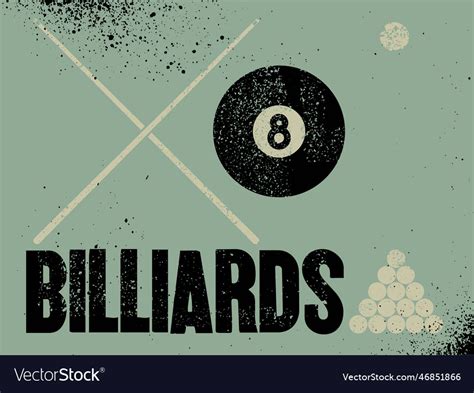 Billiards typographical vintage grunge poster Vector Image