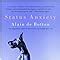 Status Anxiety: Alain De Botton: 9780375725357: Amazon.com: Books