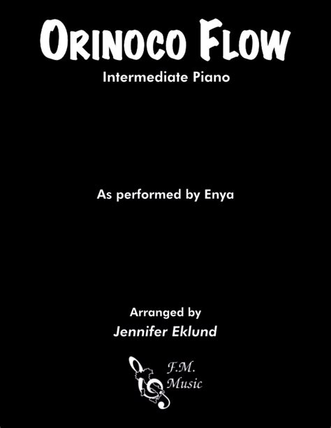 Orinoco Flow (Intermediate Piano) By Enya - F.M. Sheet Music - Pop Arrangements by Jennifer Eklund