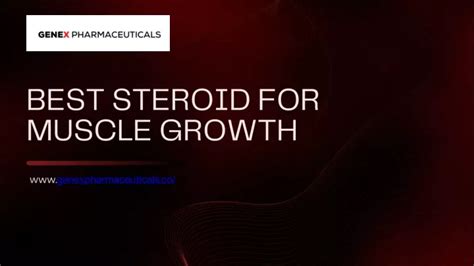 PPT - How to Choose the Best Steroid for Muscle Growth PowerPoint Presentation - ID:12316583