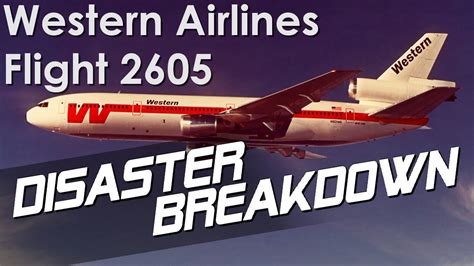 Landing on the Wrong Runway (Western Airlines Flight 2605) - DISASTER BREAKDOWN - YouTube