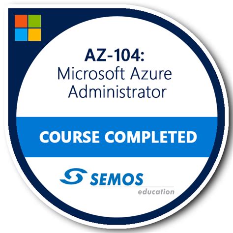 AZ-104: Microsoft Azure Administrator - Credly