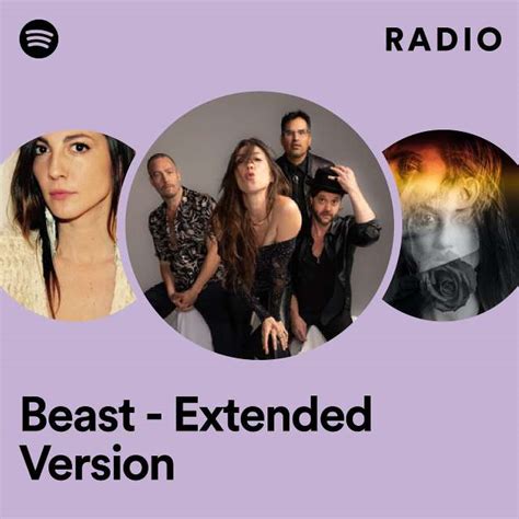 Beast - Extended Version Radio - playlist by Spotify | Spotify