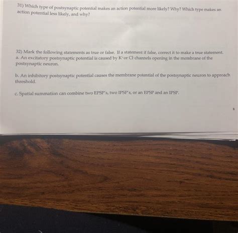 Solved 31) Which type of postsynaptic potential makes an | Chegg.com