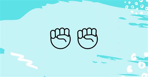 Emoji 101: 2 Raised Fist Emoji Meaning (From Girl Or Guy In Texting, Snapchat, Or Tiktok ...