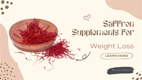 Saffron Supplements for Weight Loss - The Top Supplements