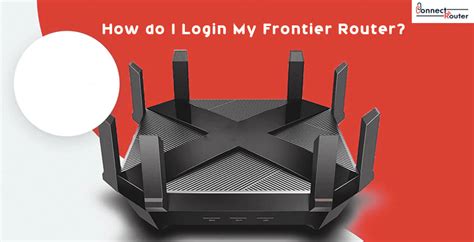 How do I Login My Frontier Router?