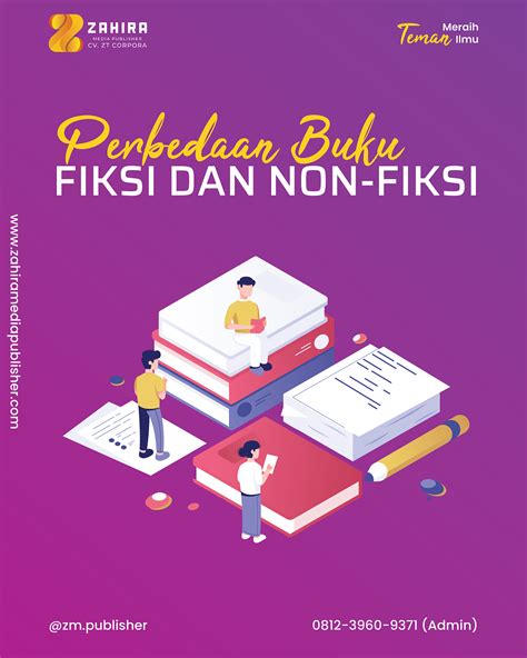 Zahira Media Publisher | Perbedaan Buku Fiksi dan Non Fiksi