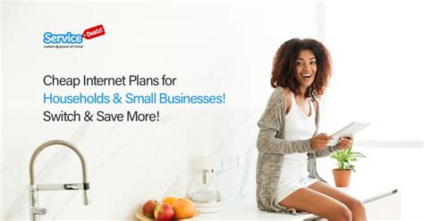 Cheap Internet Plans for Households & Small Businesses! Switch & Save More! | Internet plans ...