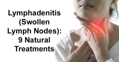 Lymphadenitis (Swollen Lymph Nodes): 9 Natural Treatments - David Avocado Wolfe