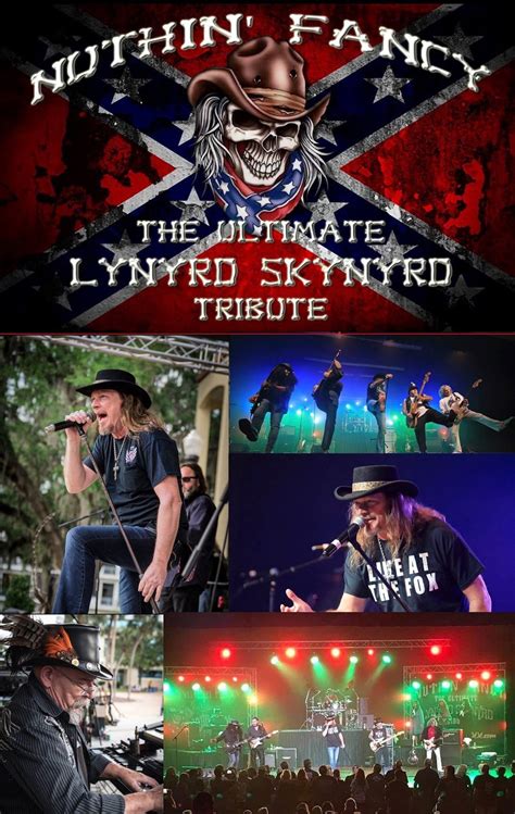 The ultimate Lynyrd Skynyrd Tribute Band, NUTHIN’ FANCY!