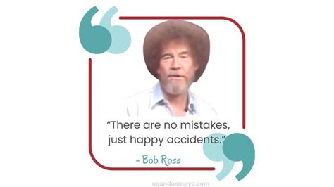 50 Most Famous Bob Ross Quotes About Life