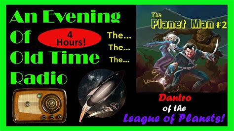 All Night Old Time Radio Shows | The Planet Man #2! | Classic Sci-Fi ...