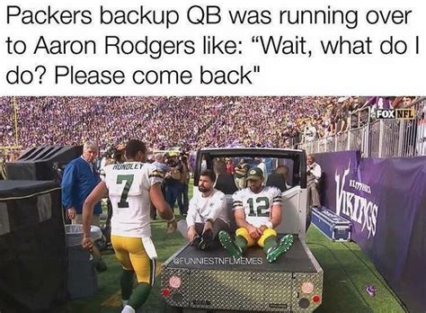 Top 10 Funny Aaron Rodgers Injury Memes - Hurt, Broken Collarbone