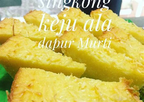 Resep Bolu singkong oleh Murtie kitchen - Cookpad