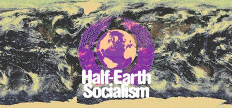 Price history for Half-Earth Socialism - MobyGames