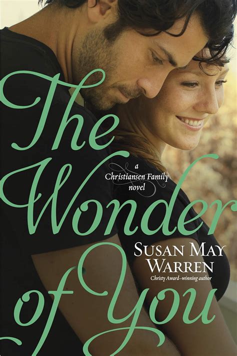 The Wonder of You (Christiansen Family): Warren, Susan May ...