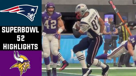 NFL Madden 18 Super Bowl 52! Patriots @ Vikings Super Bowl 52 ...