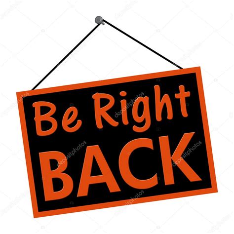 Be Right Back sign — Stock Photo © karenr #9191585