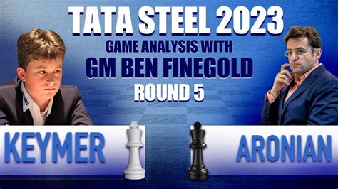 Tata Steel Round 5: Levon Aronian vs Vincent Keymer - Chess Chest