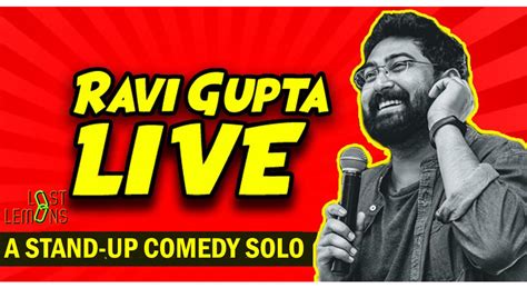 Ravi Gupta Live: A Stand-up Comedy Solo