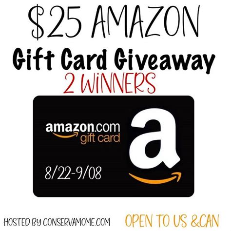 $25 Amazon Gift Card Giveaway - 2 Winners - Ends 9/8